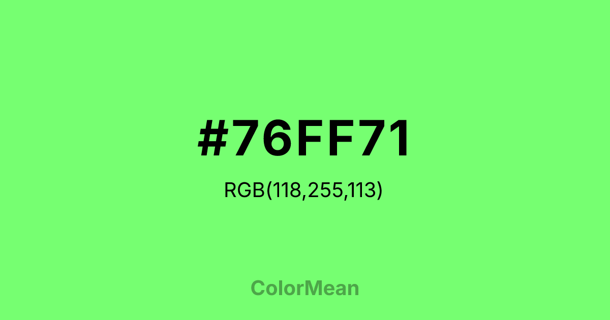 #76FF71 color swatch