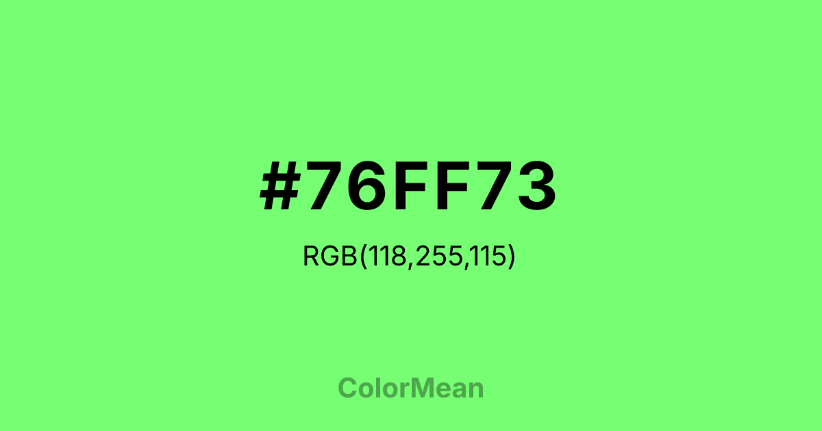 #76FF73 color swatch