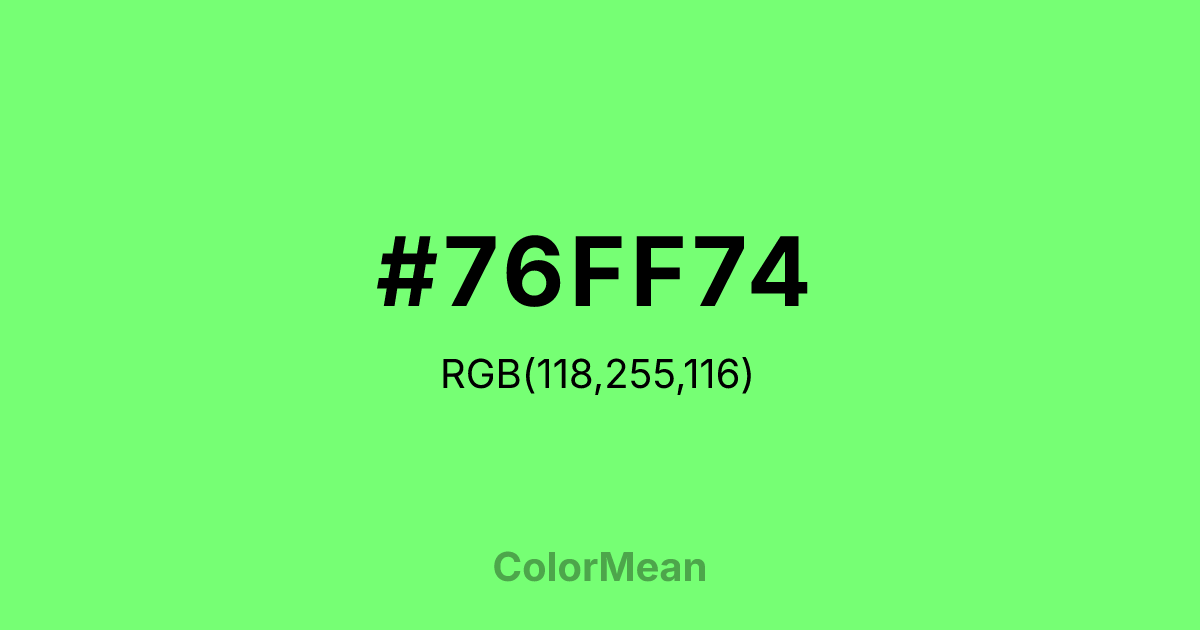 #76FF74 color swatch