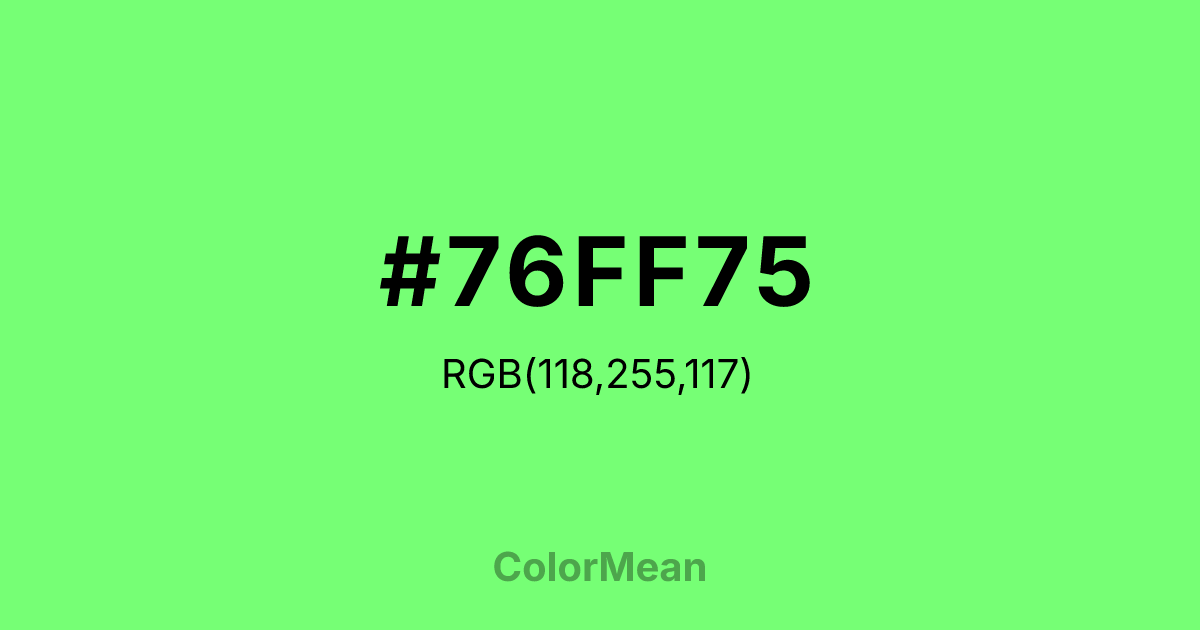 #76FF75 color swatch