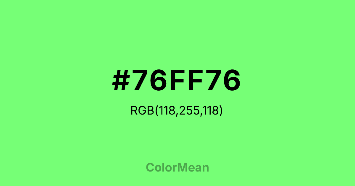 #76FF76 color swatch