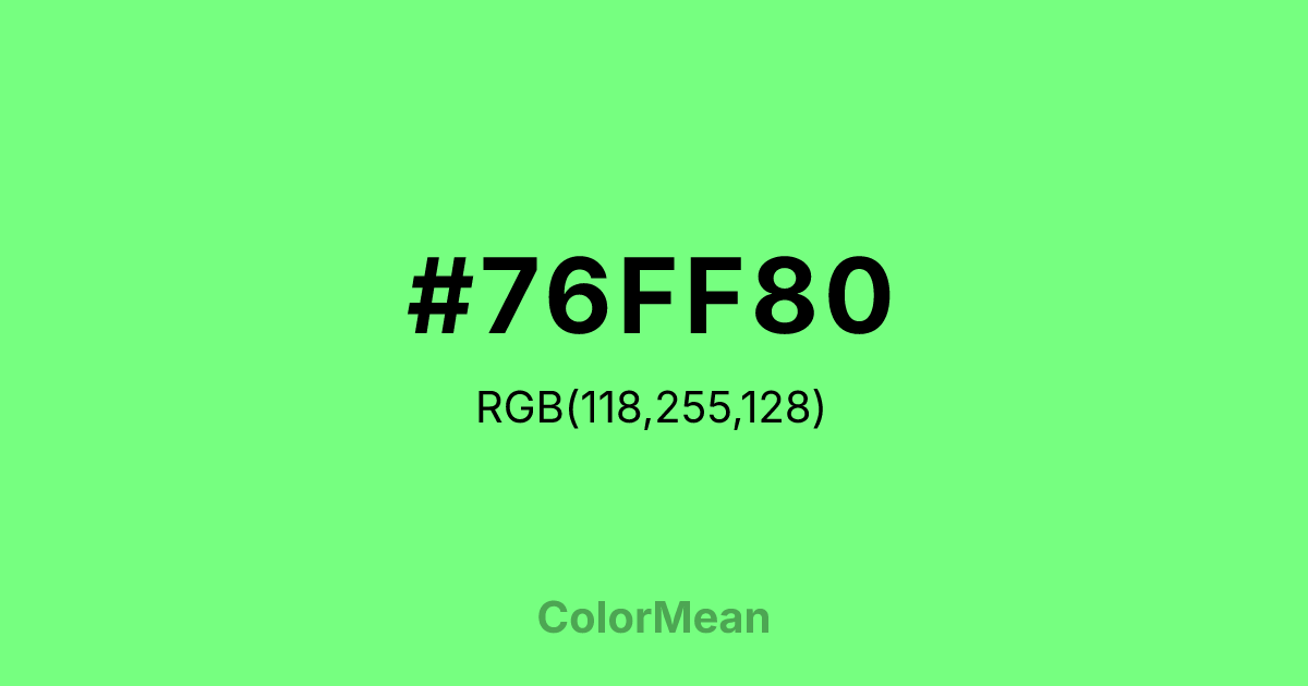 #76FF80 color swatch