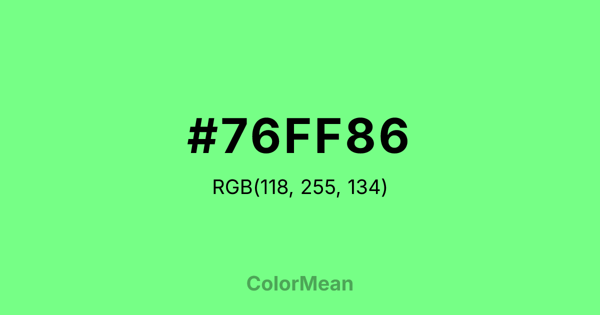 #76FF86 color swatch