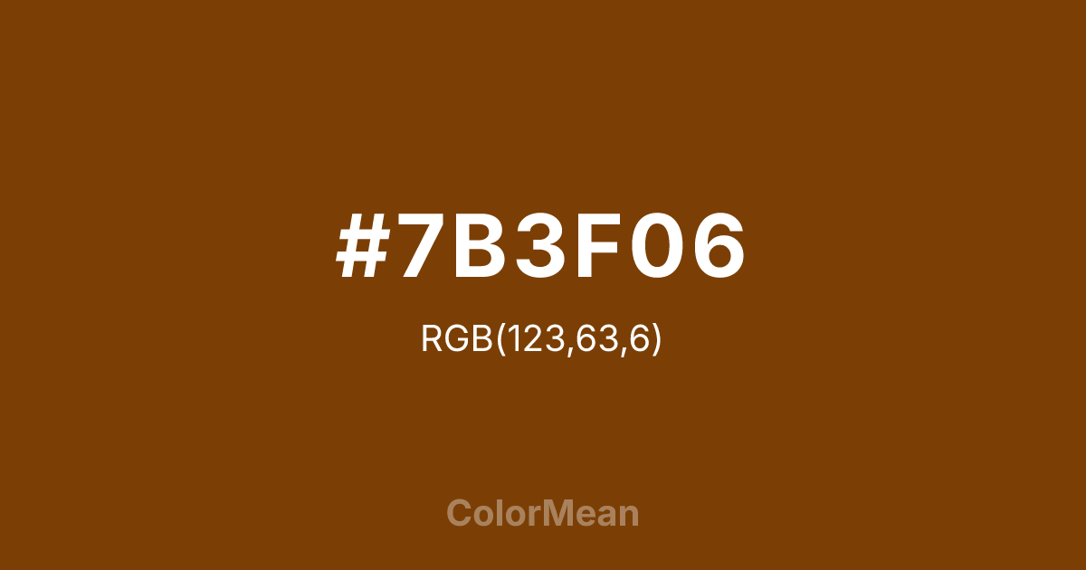 #7B3F06 color swatch