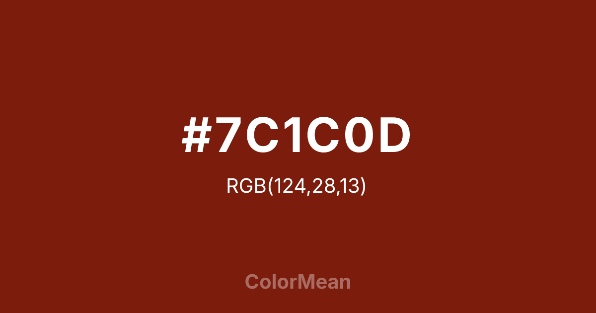 #7C1C0D color swatch