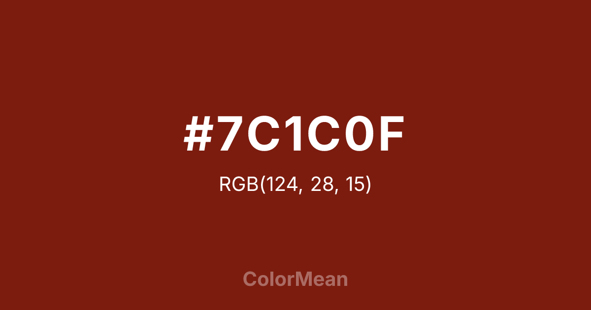 #7C1C0F color swatch