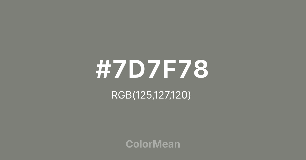 #7D7F78 color swatch