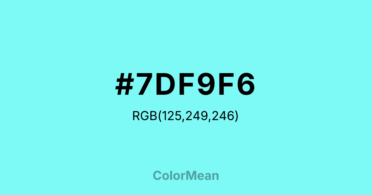 #7DF9F6 color swatch