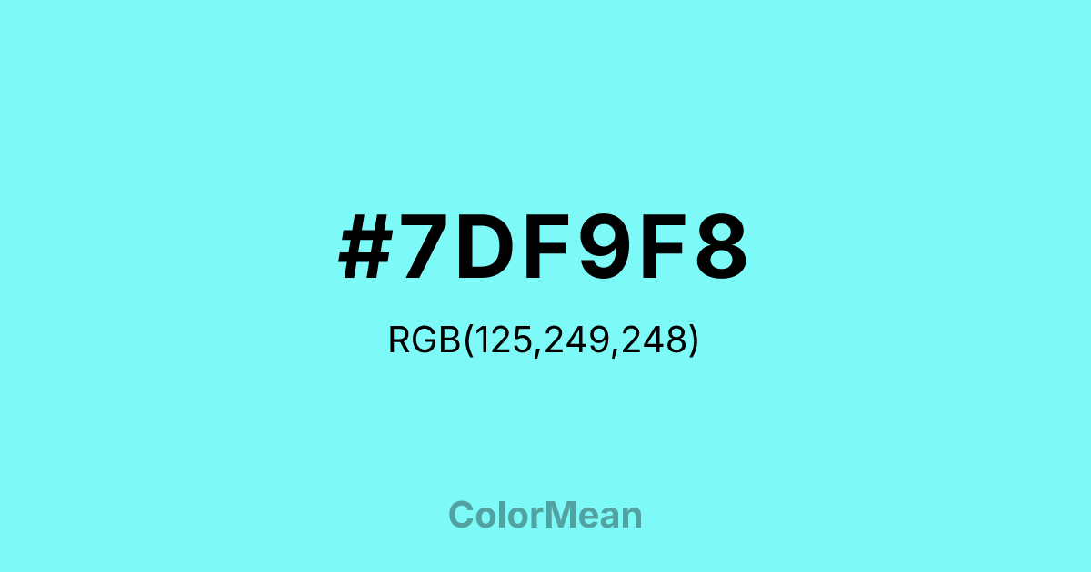 #7DF9F8 color swatch