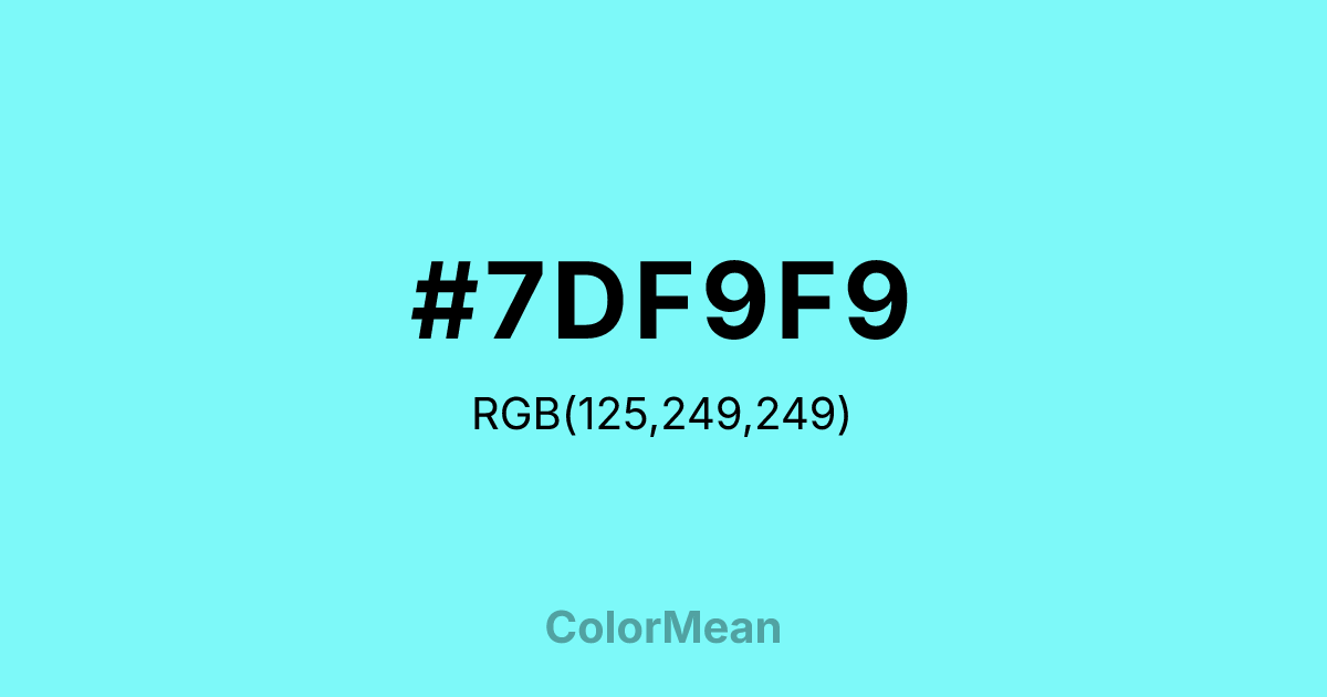 #7DF9F9 color swatch