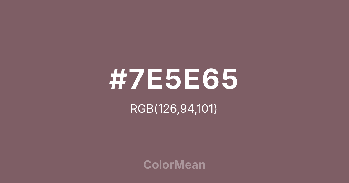 #7E5E65 color swatch