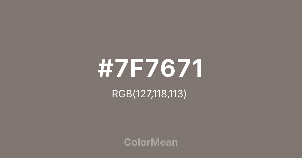 #7F7671 color swatch