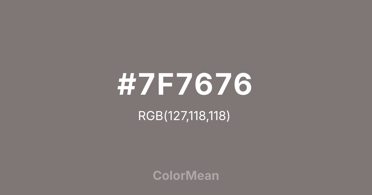 #7F7676 color swatch