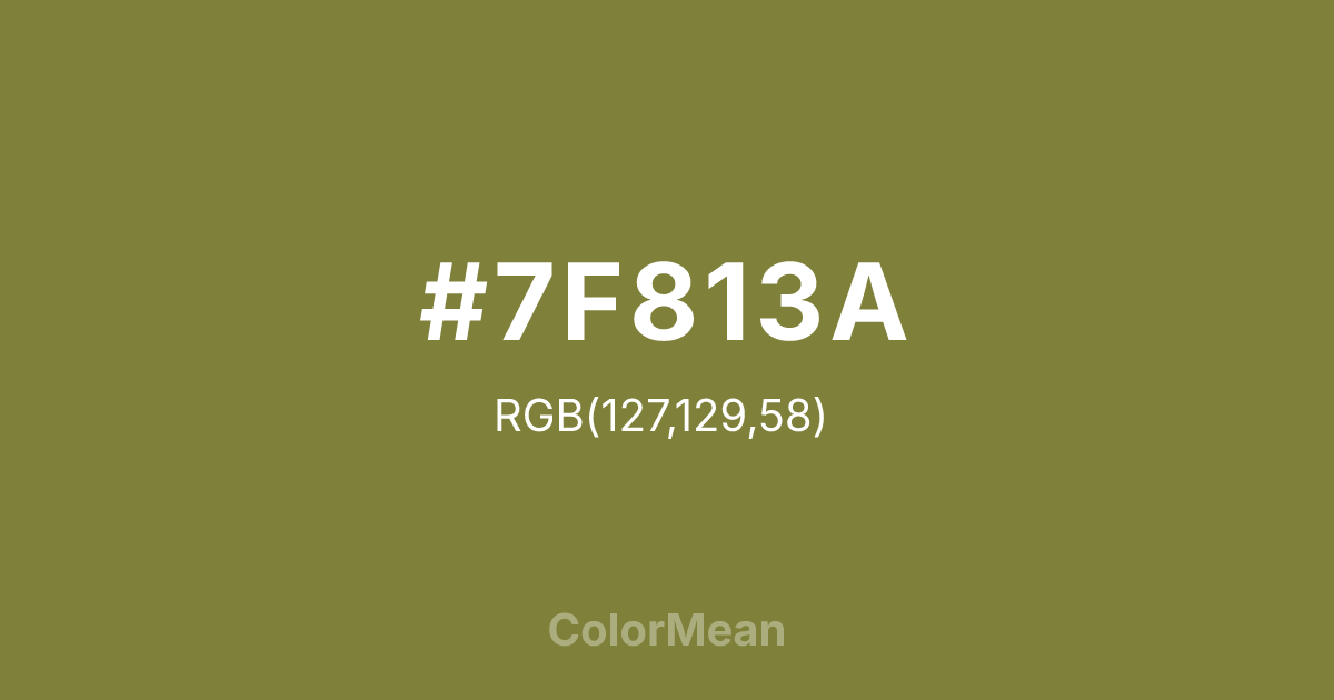 #7F813A color swatch