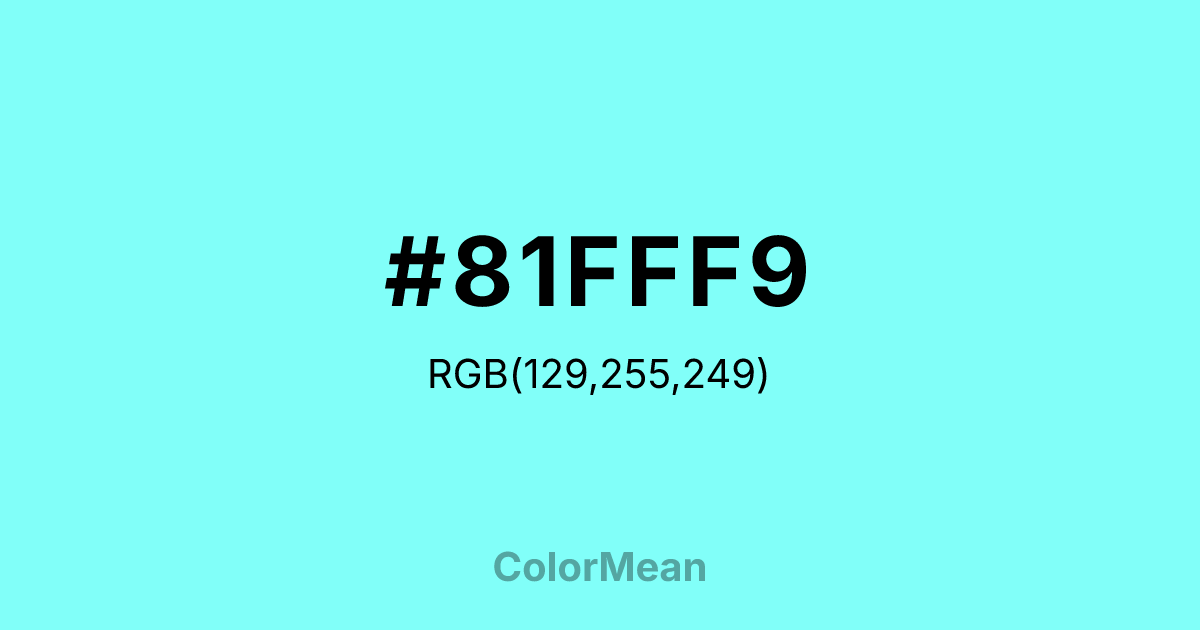 #81FFF9 color swatch