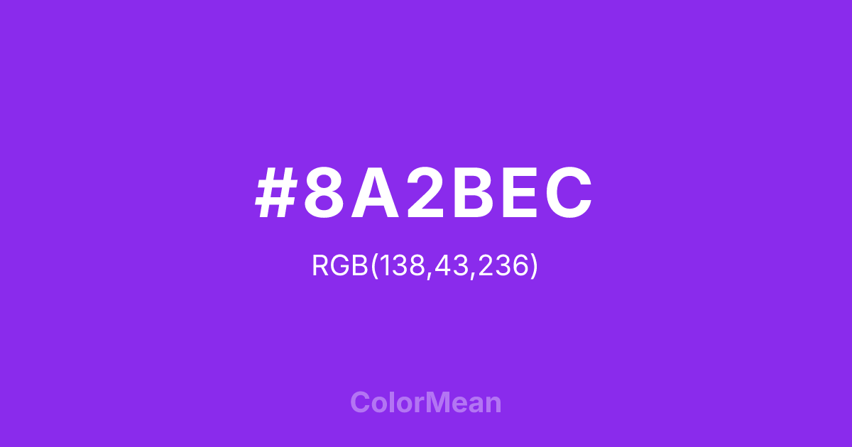 #8A2BEC color swatch