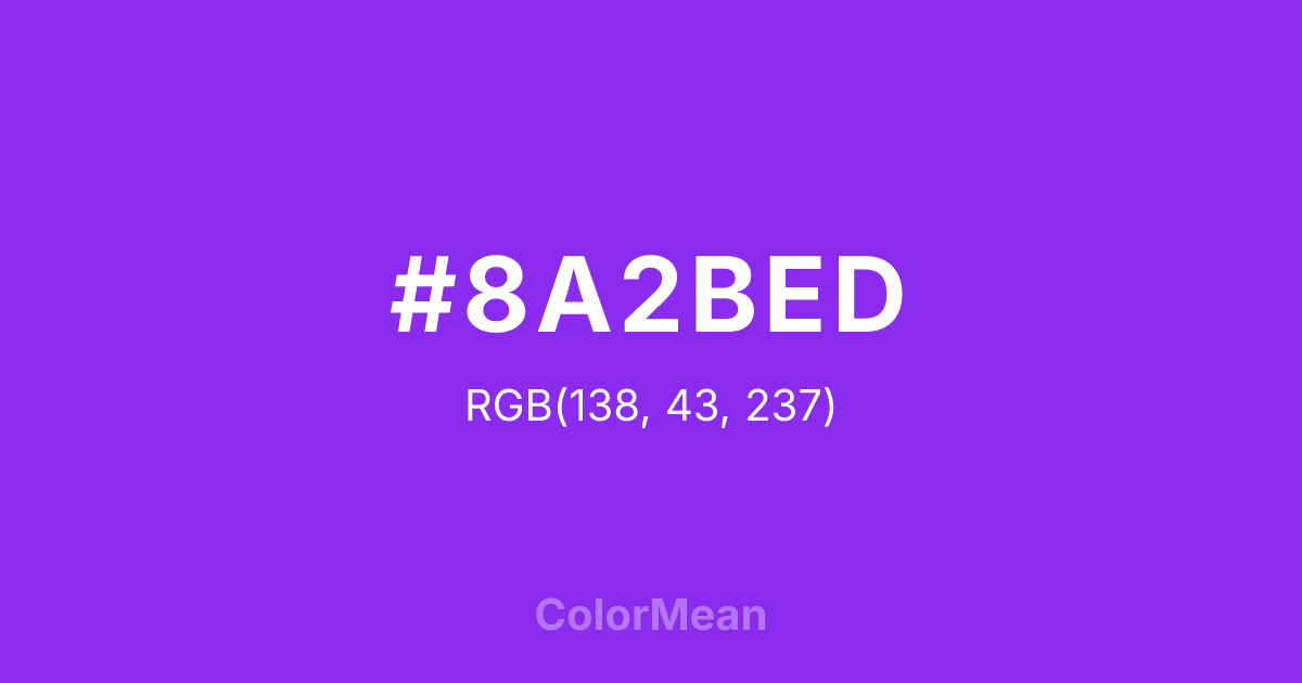 #8A2BED color swatch