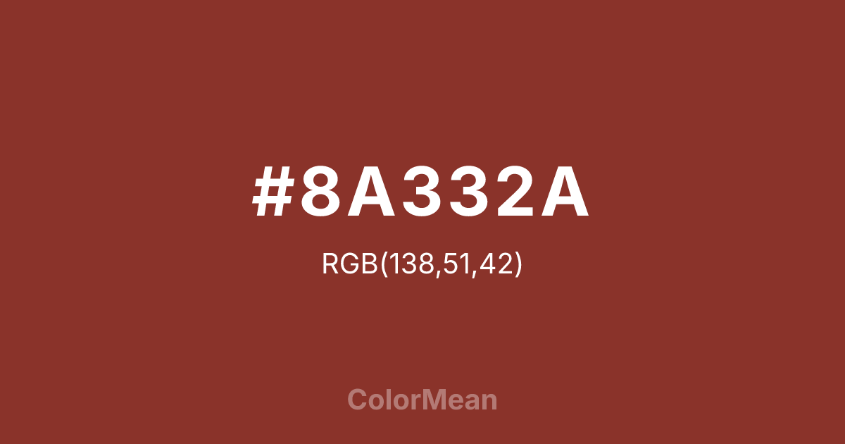 #8A332A color swatch