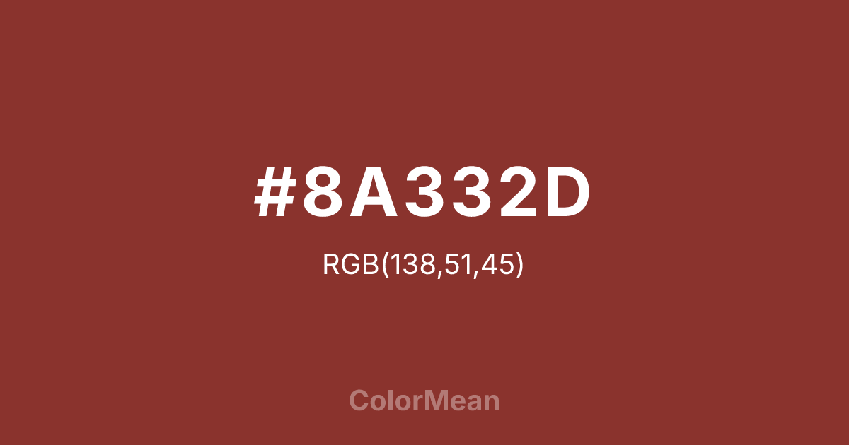 #8A332D color swatch