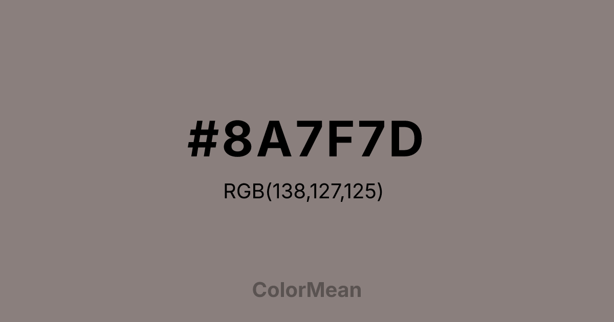 #8A7F7D color swatch