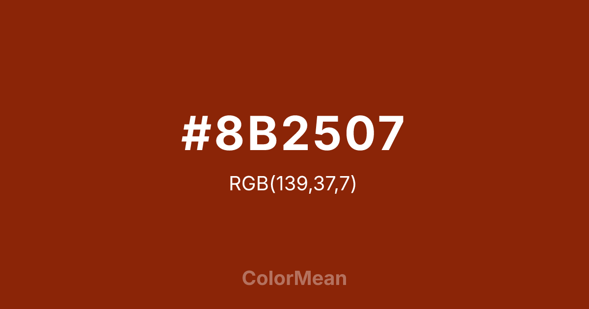 #8B2507 color swatch