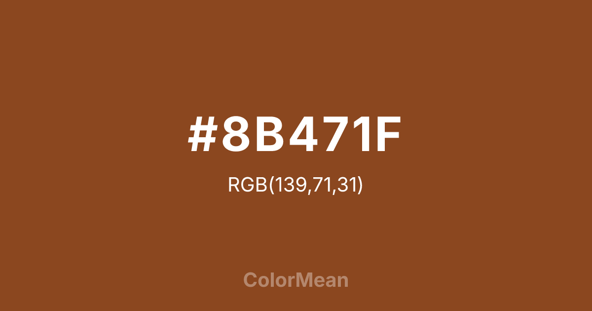 #8B471F color swatch