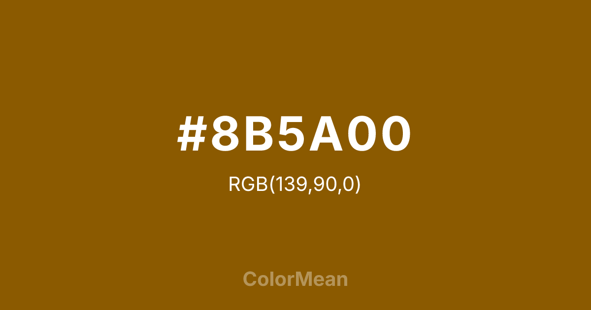 #8B5A00 color swatch