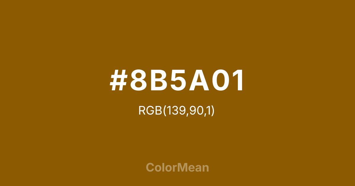 #8B5A01 color swatch