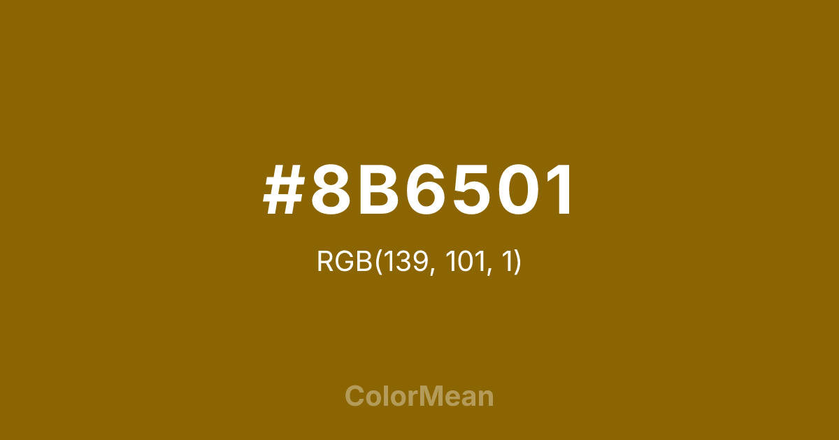 #8B6501 color swatch