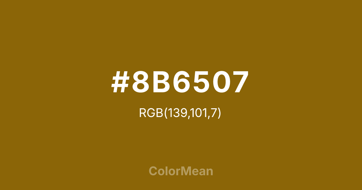 #8B6507 color swatch