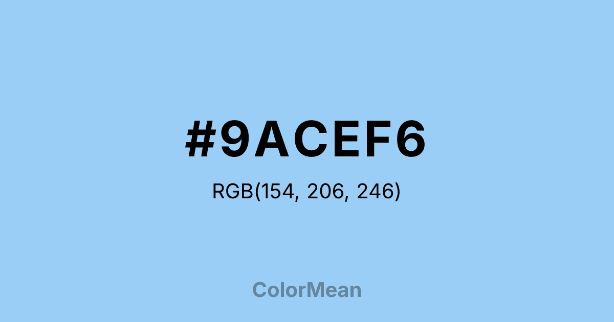 #9ACEF6 color swatch