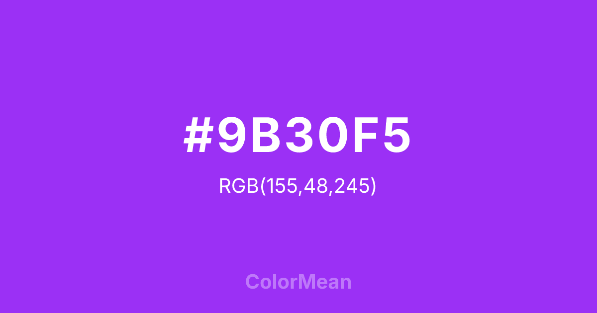 #9B30F5 color swatch