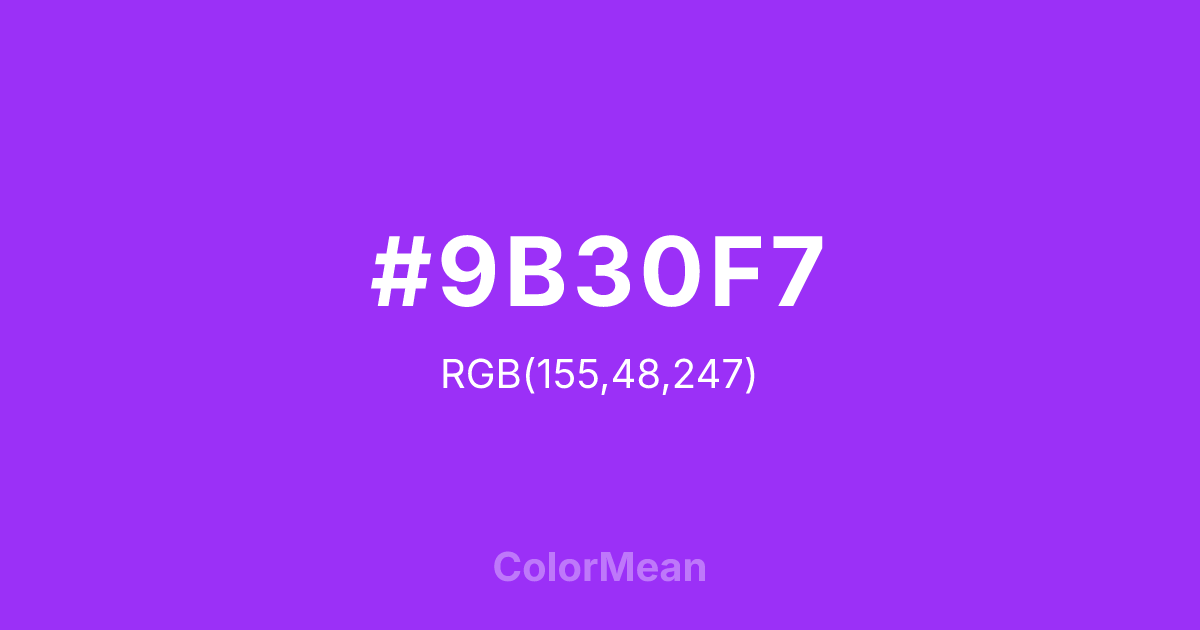 #9B30F7 color swatch