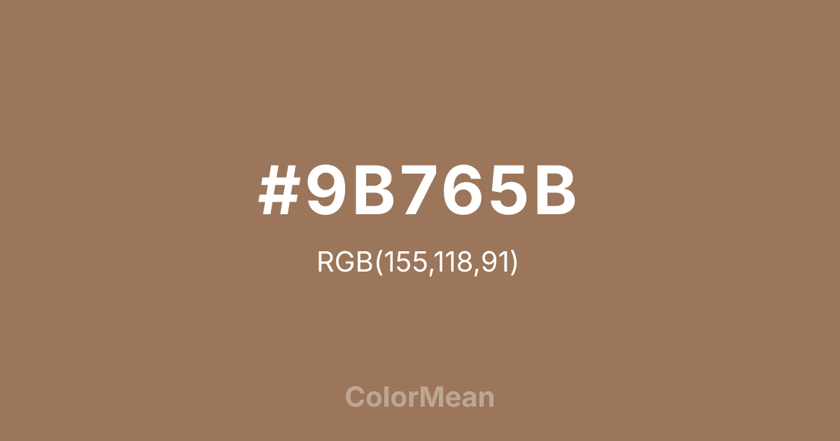 #9B765B color swatch