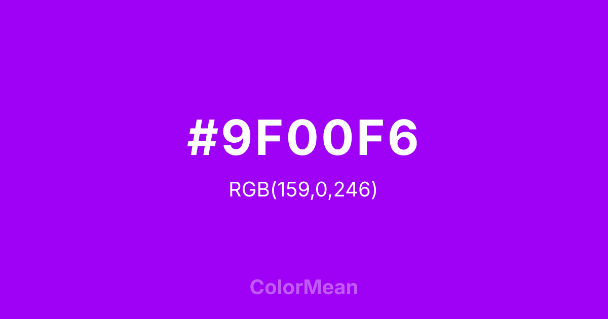 #9F00F6 color swatch