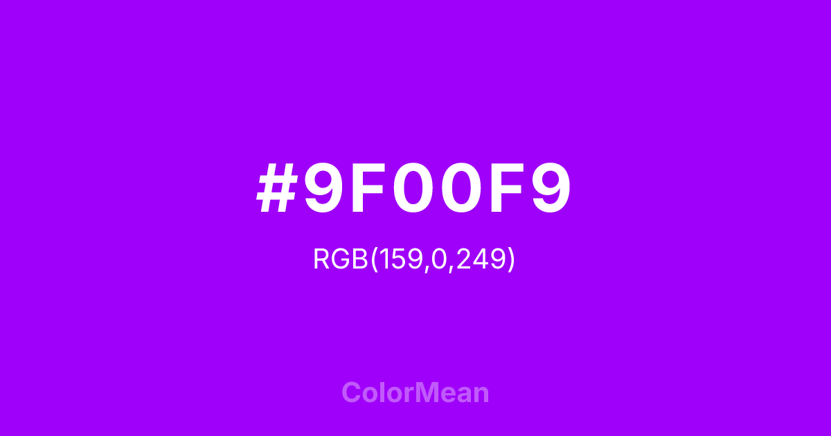 #9F00F9 color swatch