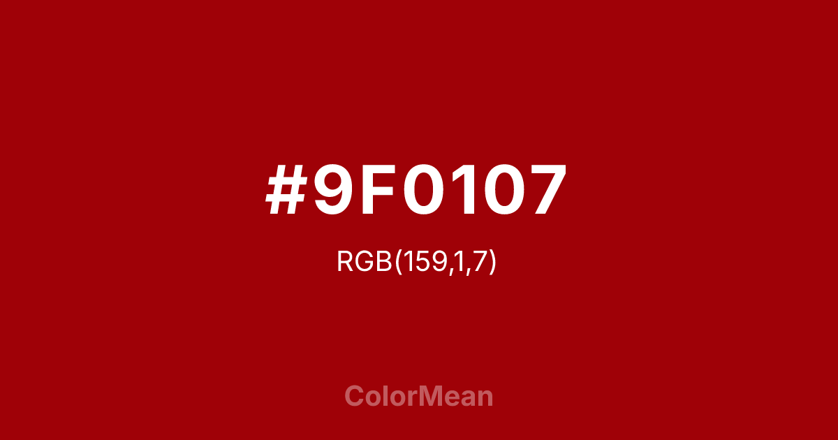 #9F0107 color swatch