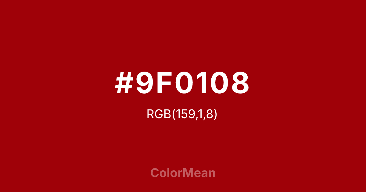 #9F0108 color swatch