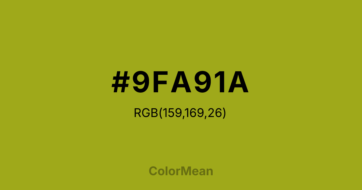#9FA91A color swatch
