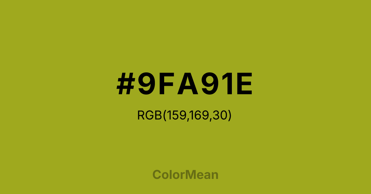 #9FA91E color swatch