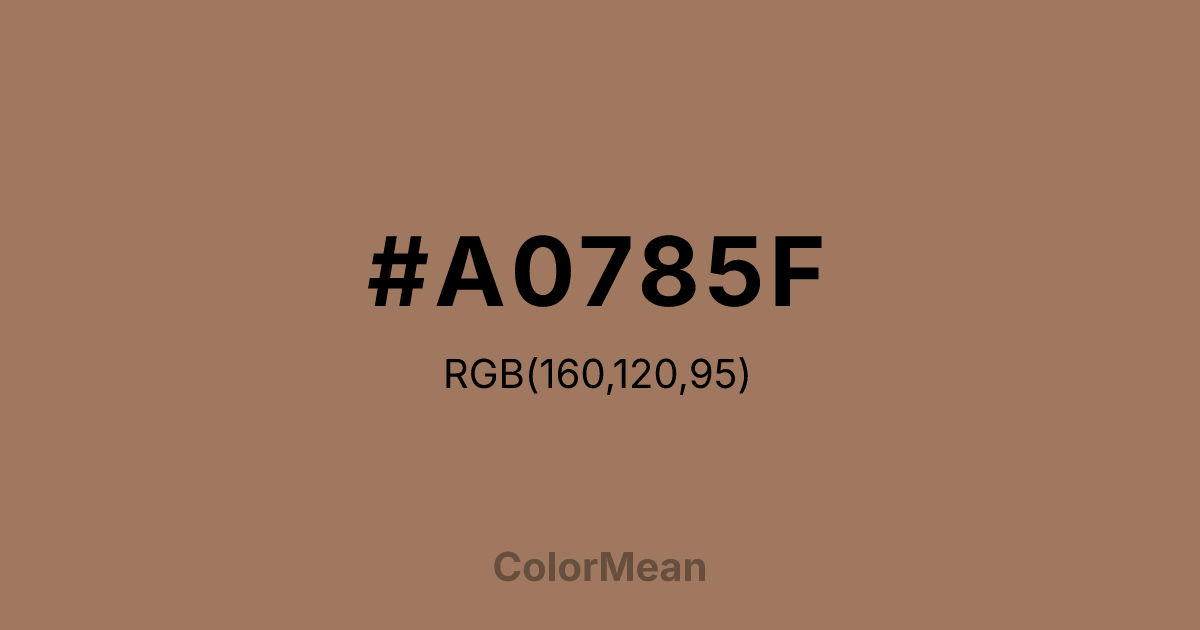 #A0785F color swatch