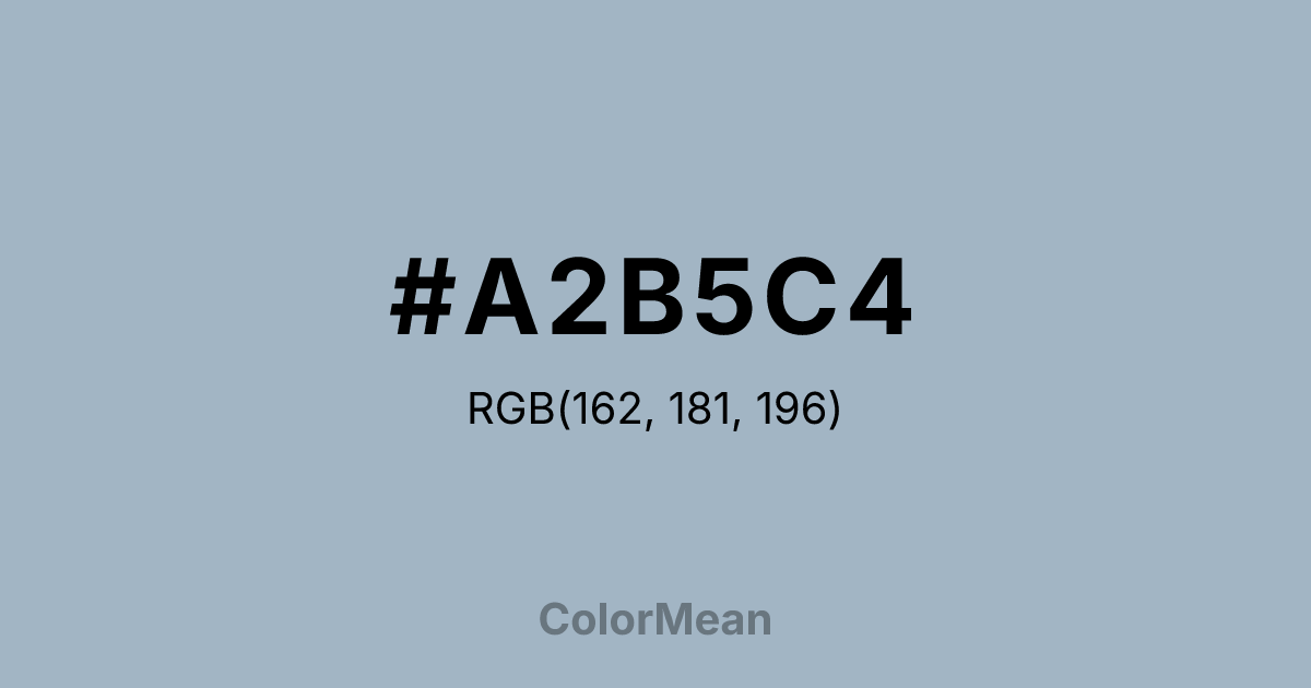 #A2B5C4 color swatch