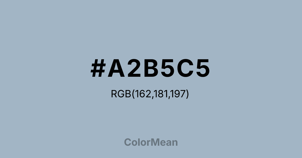 #A2B5C5 color swatch