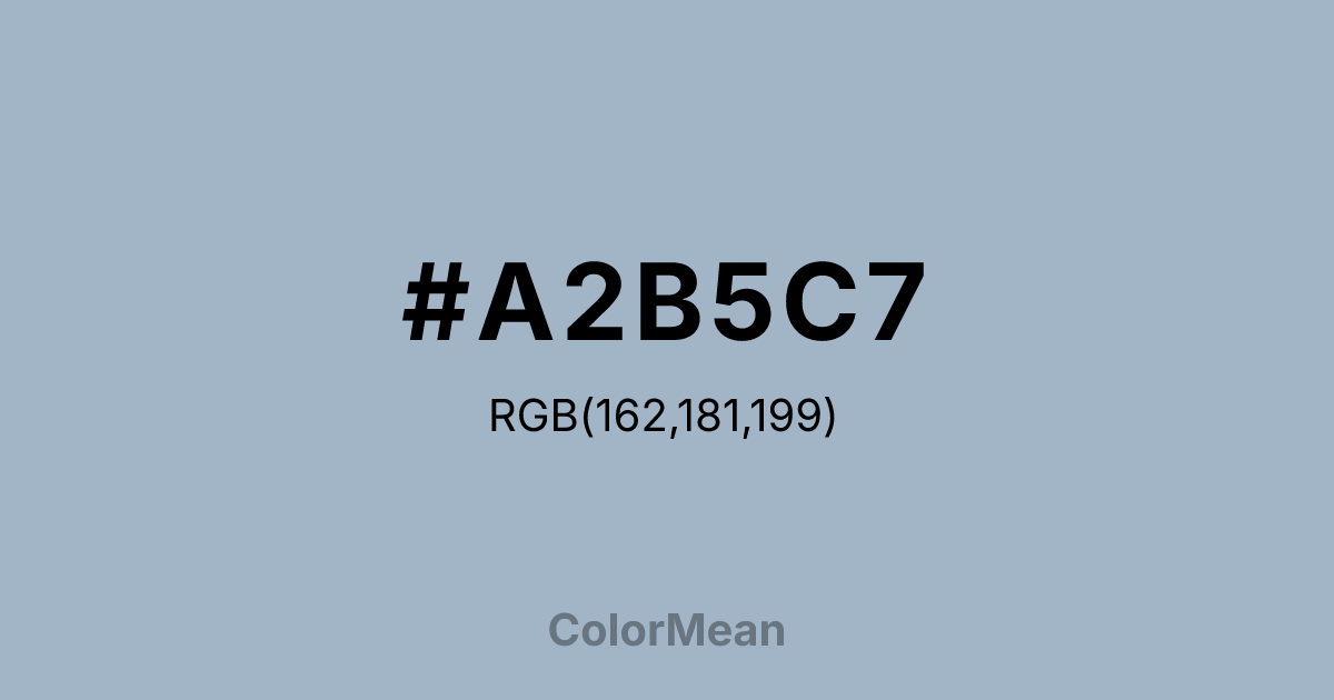 #A2B5C7 color swatch