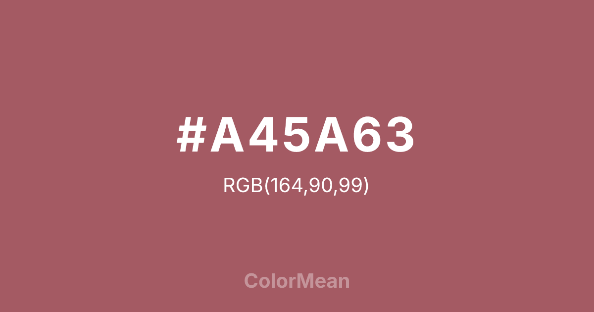 #A45A63 color swatch