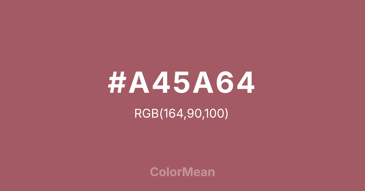 #A45A64 color swatch