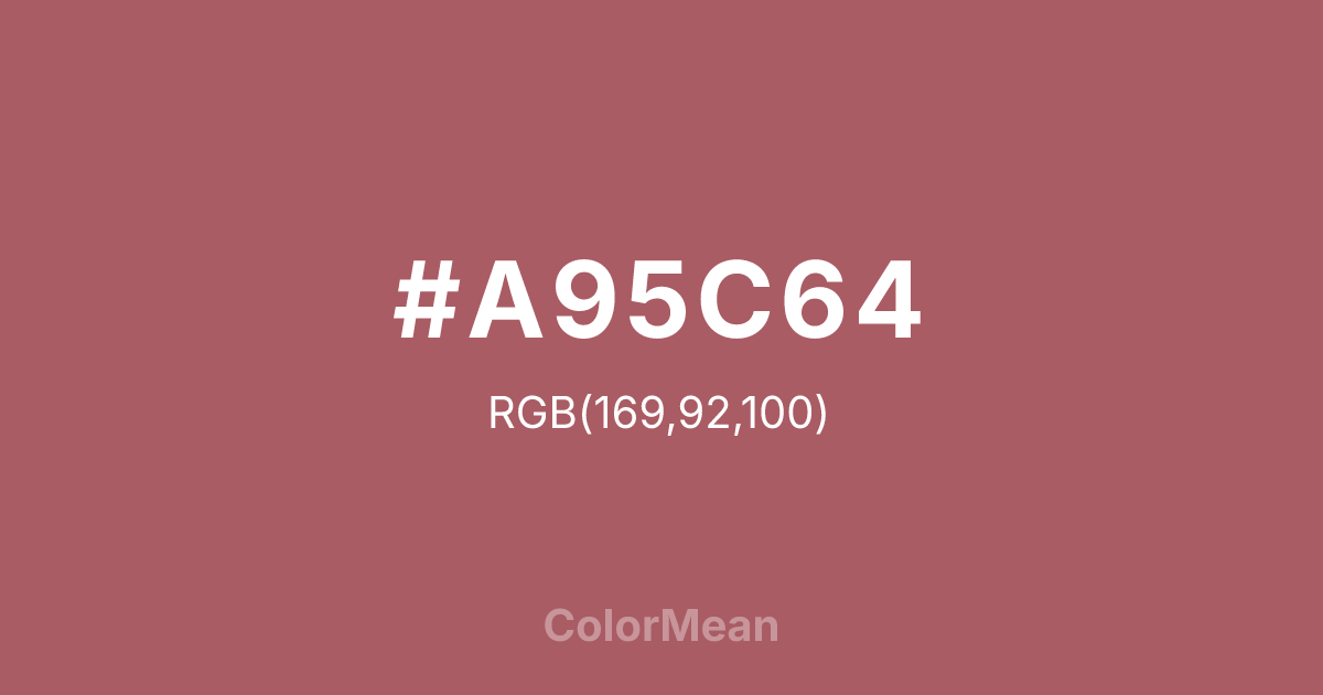 #A95C64 color swatch