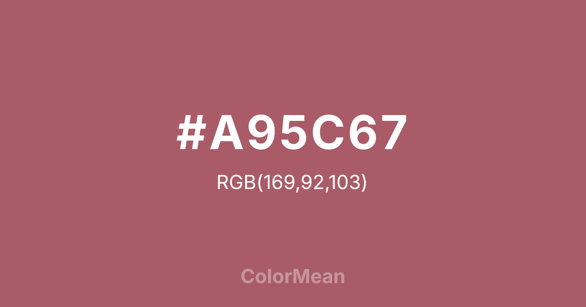 #A95C67 color swatch