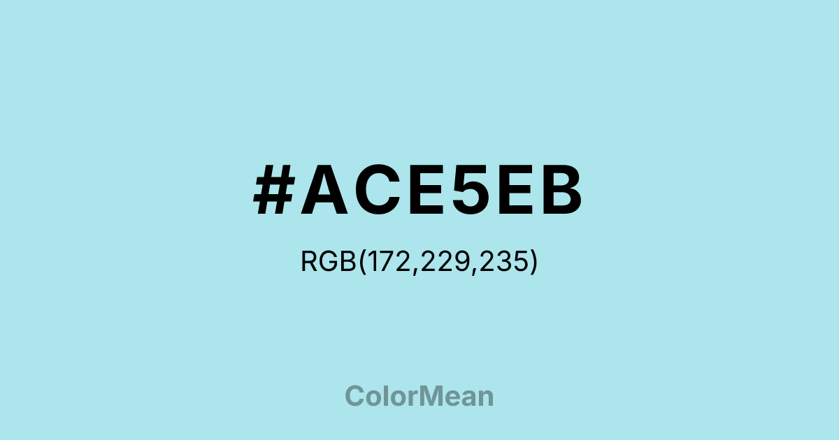 #ACE5EB color swatch