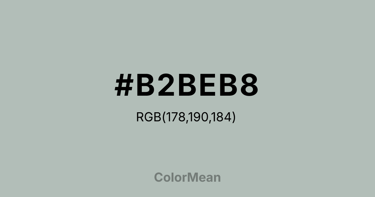 #B2BEB8 color swatch